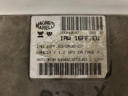 LANCIA Y 1.2 ECU / IAW 16FF.EU / 46519638 / MAGNETI MARELLI