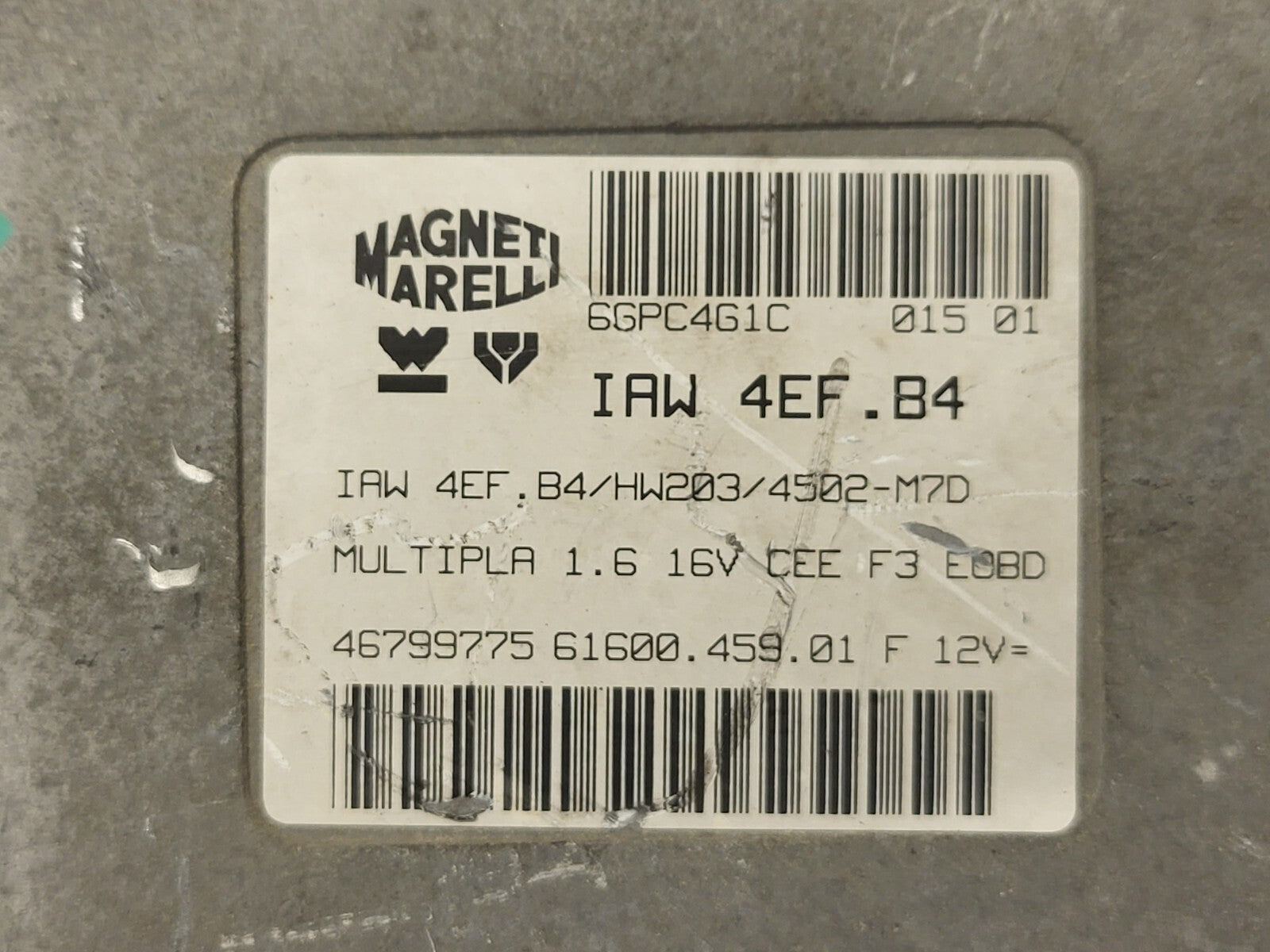 FIAT MULTIPLA 1.6 16V ECU / 46799775 / IAW 4EF.B4 / HW203 / 61600.459.01