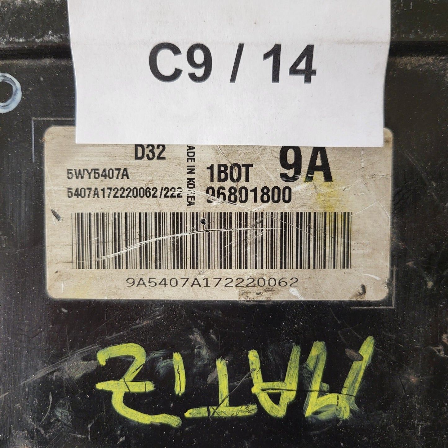 CHEVROLET MATIZ  ECU / 96801800 / 5WY5407A / 1BOT / 9A / D32
