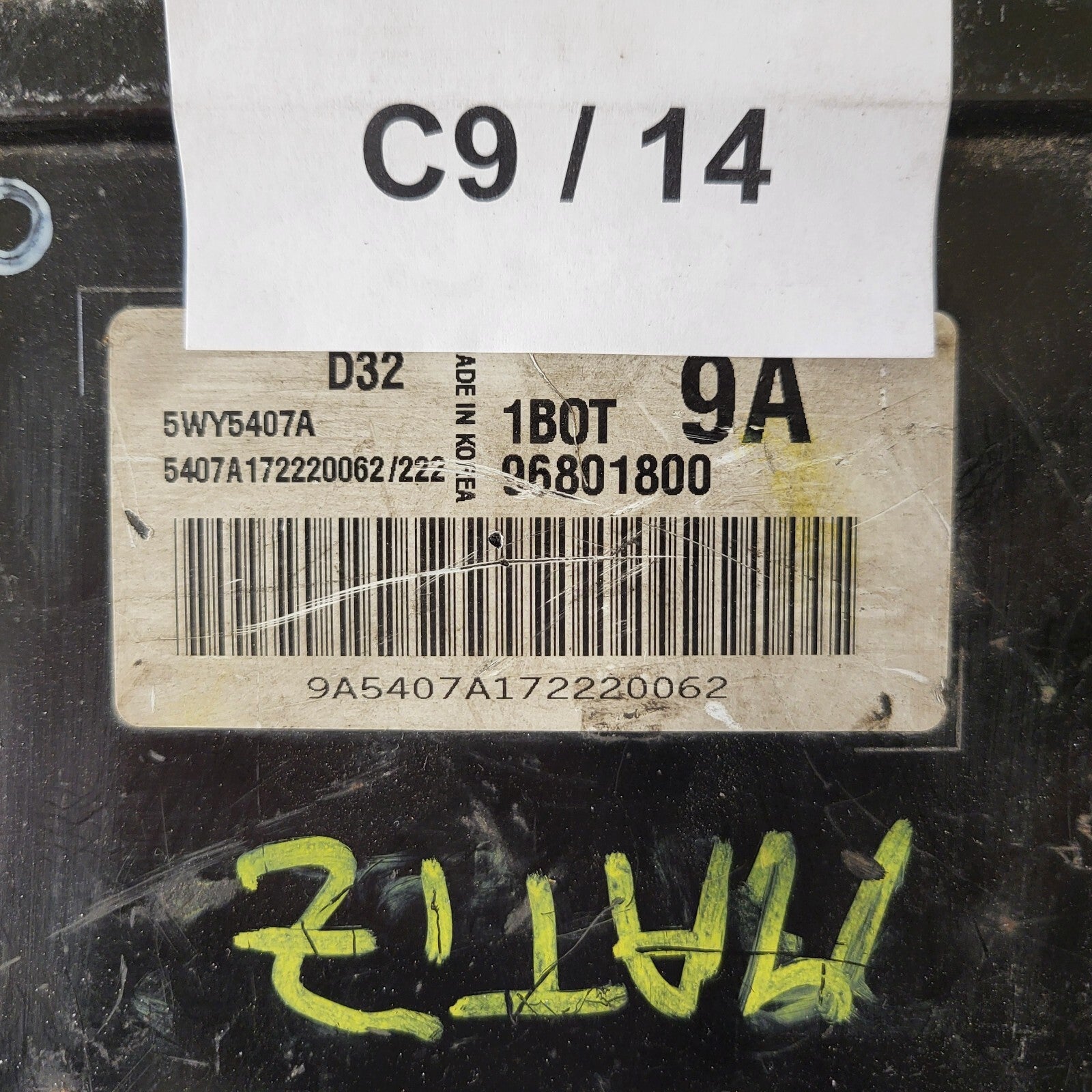 CHEVROLET MATIZ  ECU / 96801800 / 5WY5407A / 1BOT / 9A / D32