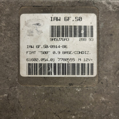 FIAT 500 ECU / IAW 6F.S0 / 7780555 / 61602.054.01 / MAGNETI MARELLI